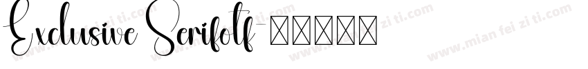 Exclusive Serifotf字体转换
